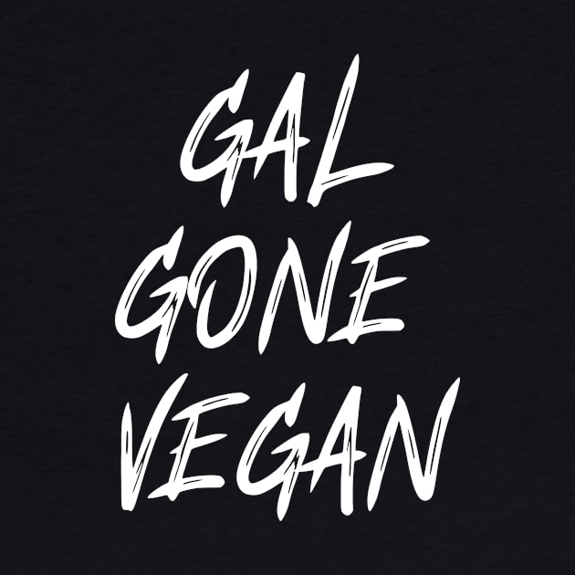 Gal gone vegan by Veganstitute 